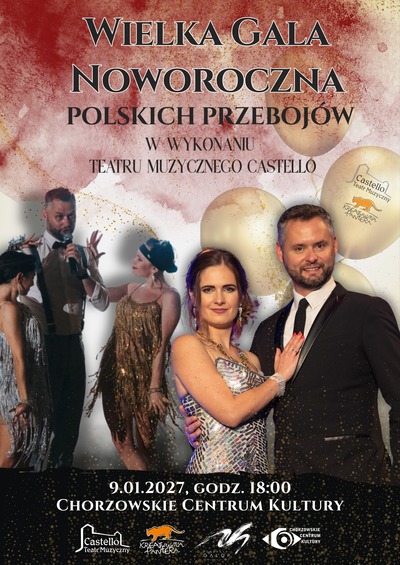 Plakat wydarzenia:  Gala Noworoczna Polskich Przebojów 