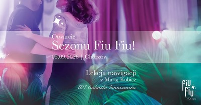 Plakat wydarzenia:  Fiu Fiu Milonga!  POTAŃSCÓWKA TANGOWA