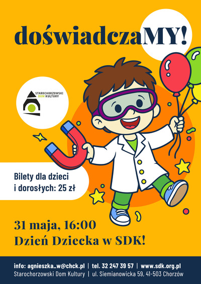 Plakat wydarzenia:  Warsztaty DoświadczaMY - Dzień dziecka w SDK 